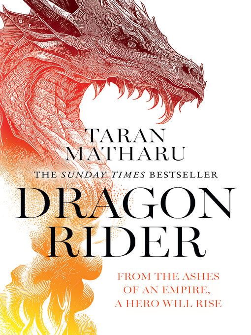Title details for Dragon Rider by Taran Matharu - Available